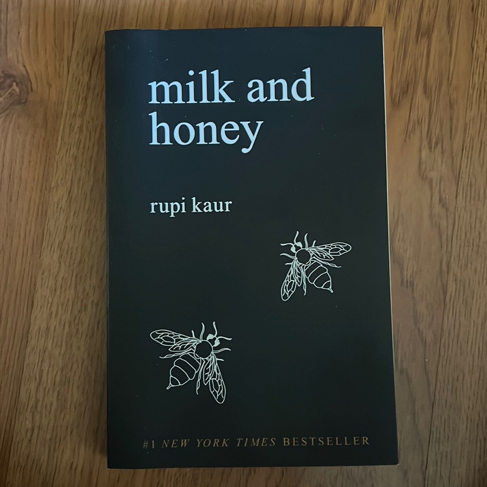 Milk and Honey - Rupi Kaur